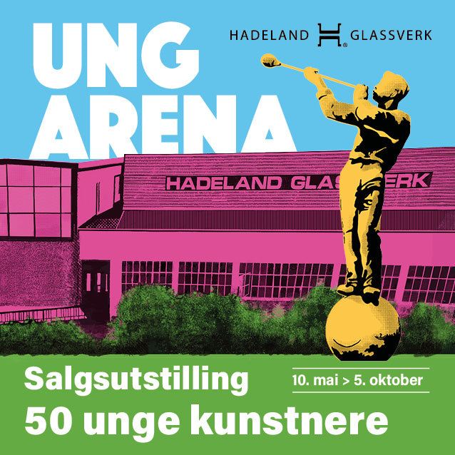 Kunstutstilling UNG ARENA på Hadeland Glassverk